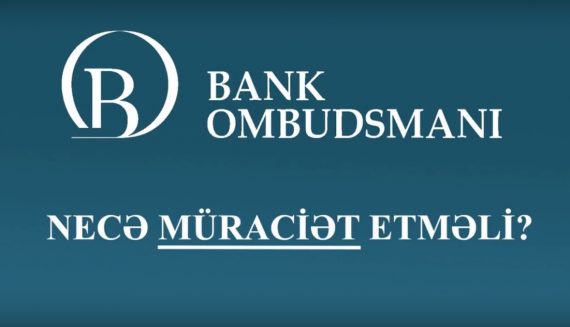 Bank Ombudsmanına necə müraciət etmək olar? – Video təqdimat