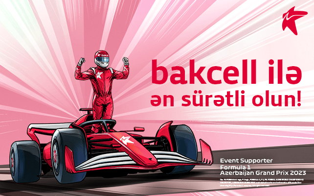 Bakcell “formula 1 Azərbaycan Qran Prisi”nin Rəsmi Dəstəkçisidir