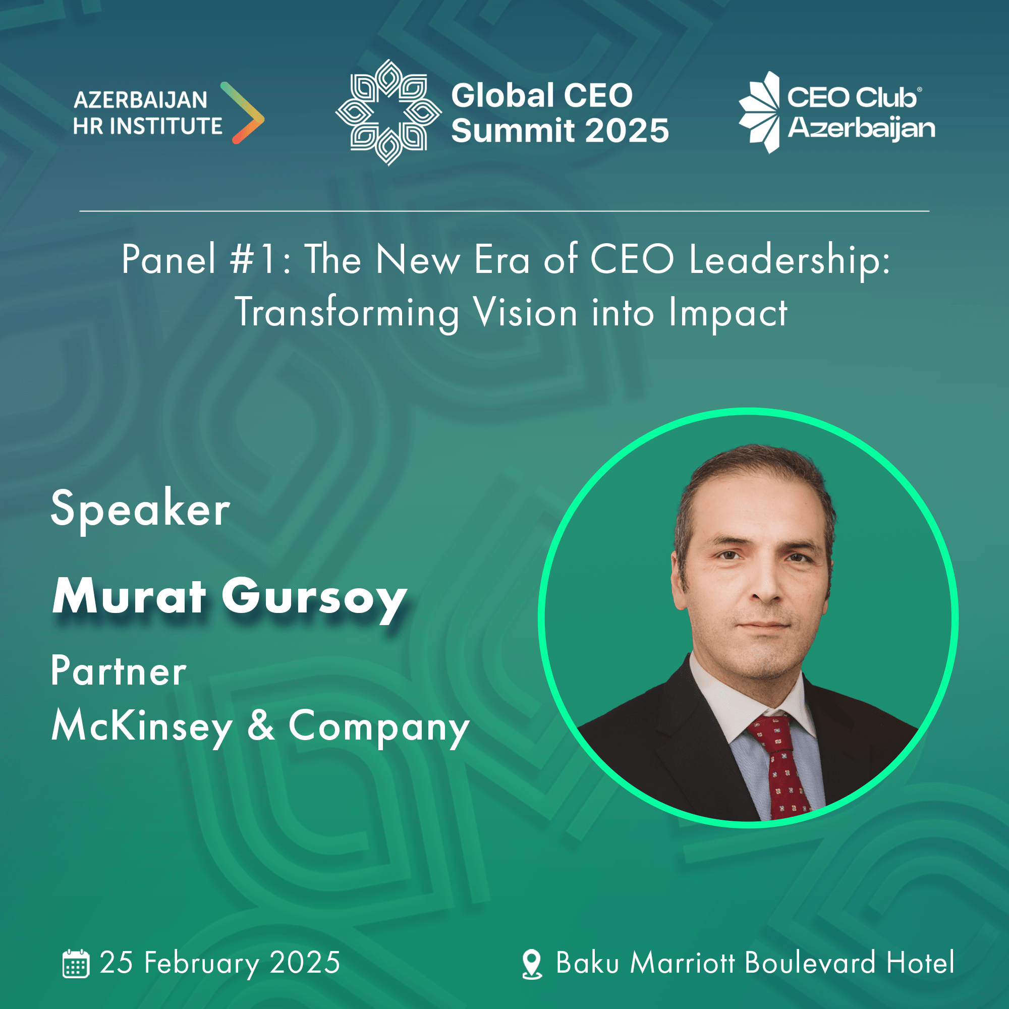 Bakıda “Qlobal CEO Zirvəsi 2025” tədbiri keçiriləcək 3 unnamed