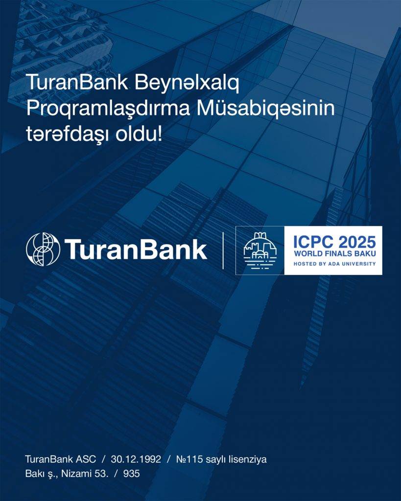 TuranBank Beynəlxalq Proqramlaşdırma Müsabiqəsinin Dünya Finalının rəsmi tərəfdaşı oldu