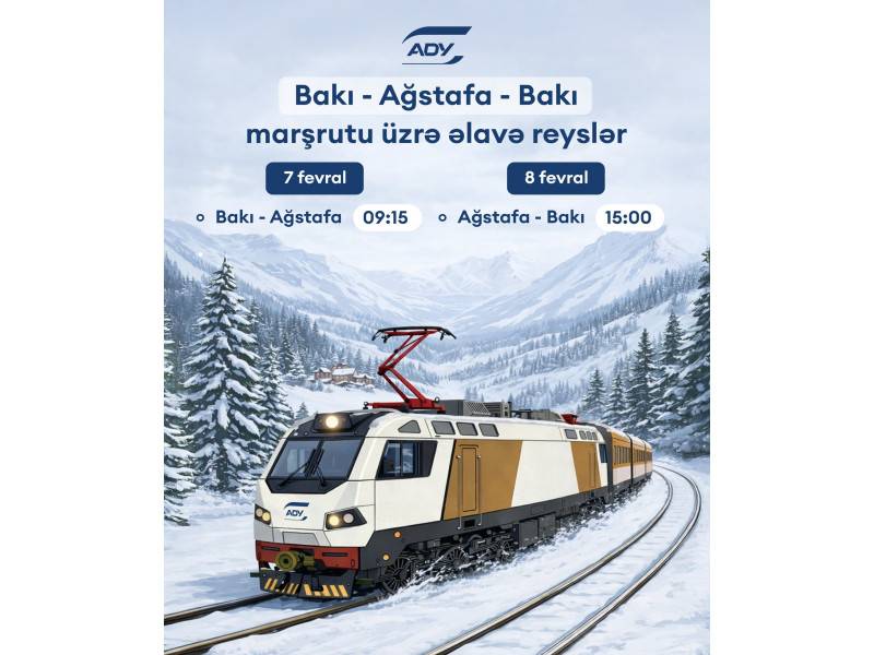 Bakı-Ağstafa-Bakı istiqamətində əlavə qatar reysləri təyin edilib - CƏDVƏ 1 6982f7b66d42f6982f7b66d43017701907746982f7b66d42d6982f7b66d42e