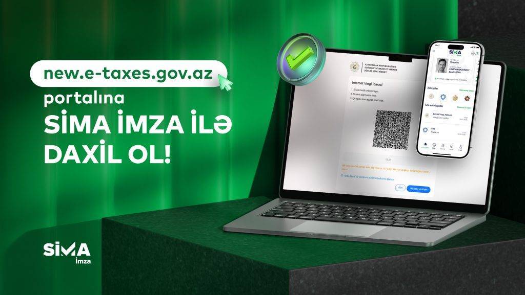 “SİMA İmza” – vergi ödəyiciləri üçün ən sərfəlisi