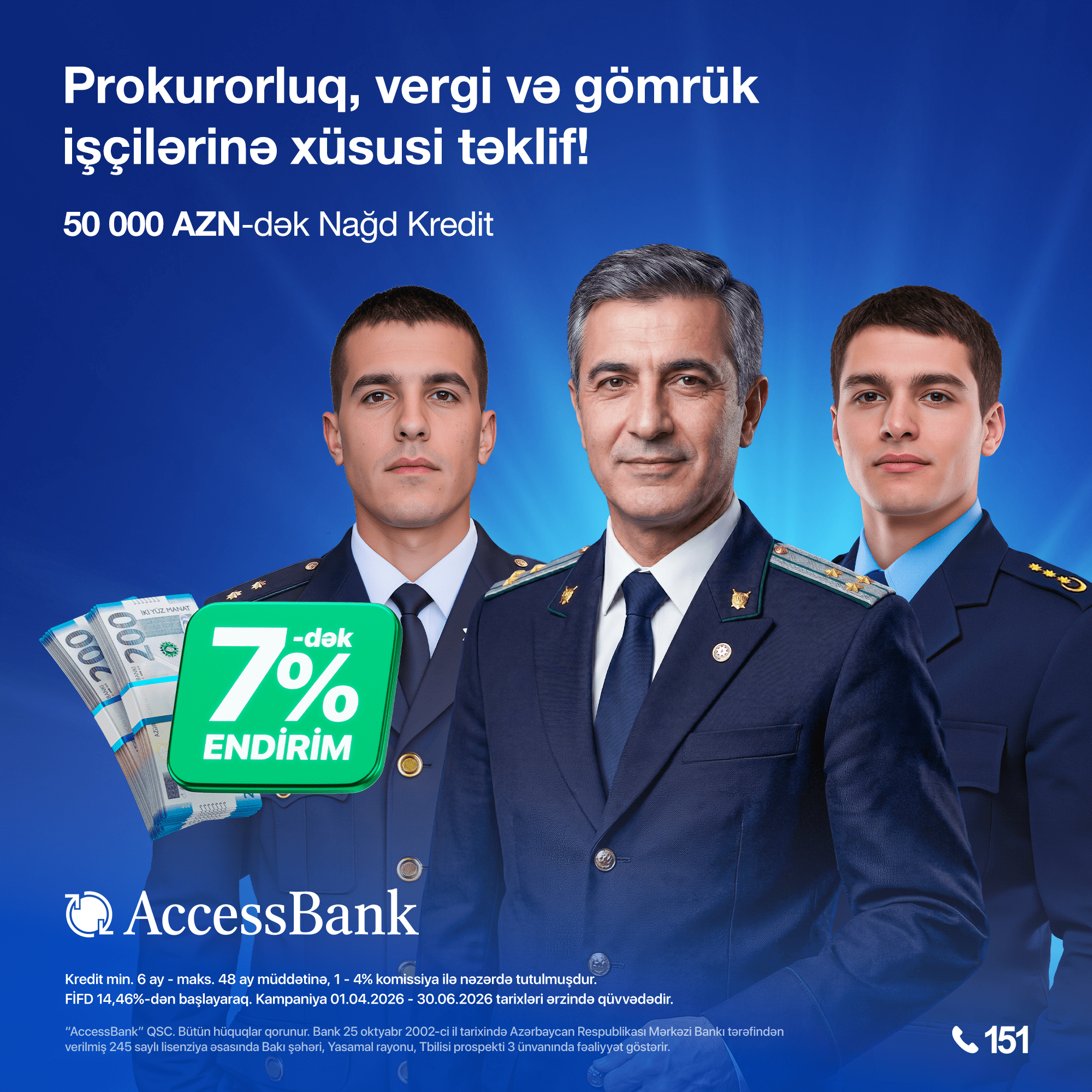 AccessBank müxtəlif peşə sahibləri üçün Nağd Kredit üzrə 7%-dək endirim kampaniyasının müddətini uzatdı 1 Vergi gomruk prokrorluq 1x1 1
