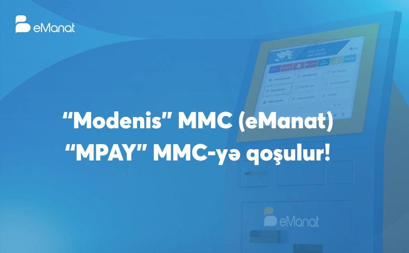 eManat “MPAY” MMC-yə qoşulur