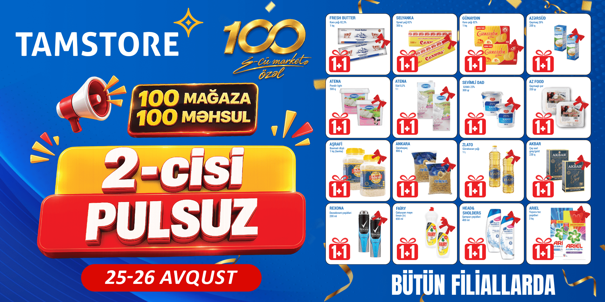 100-cü mağazaya özəl: 100 məhsulda 2-cisi PULSUZ! 1 məhsullarin bəziləri